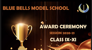 AWARD CEREMONY – CLASSES IX AND XI SESSION 2020-21
