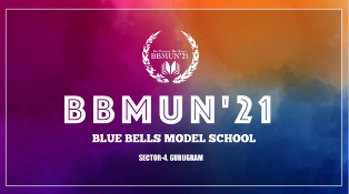 BBMUN 2021 - ‘ BLUE BELLS FOR SOCIAL INNOVATION AND TRANSFORMATION‘